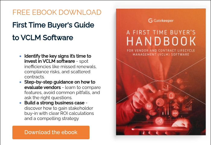 FREE EBOOK DOWNLOAD First Time Buyer's Guide to VCLM Software Identify the key signs it’s time to invest in VCLM software - spot inefficiencies like missed renewals, compliance risks, and scattered contracts. Step-by-step guidance on how to evaluate vendors - learn to compare features, avoid common pitfalls, and ask the right questions. Build a strong business case - discover how to gain stakeholder buy-in with clear ROI calculations and a compelling strategy